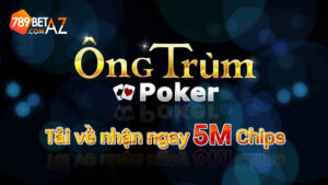 Trò chơi Ông trùm Poker siêu hiện đại